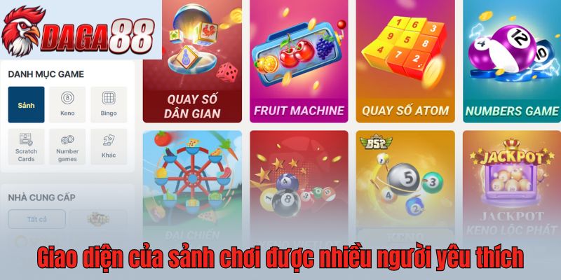 Giao diện của sảnh chơi được nhiều người yêu thích